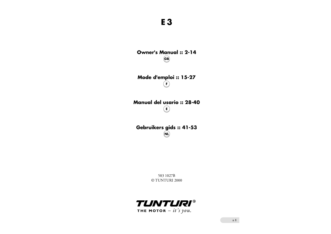 Tunturi E3 owner manual Mode demploi Manual del usario Gebruikers gids 