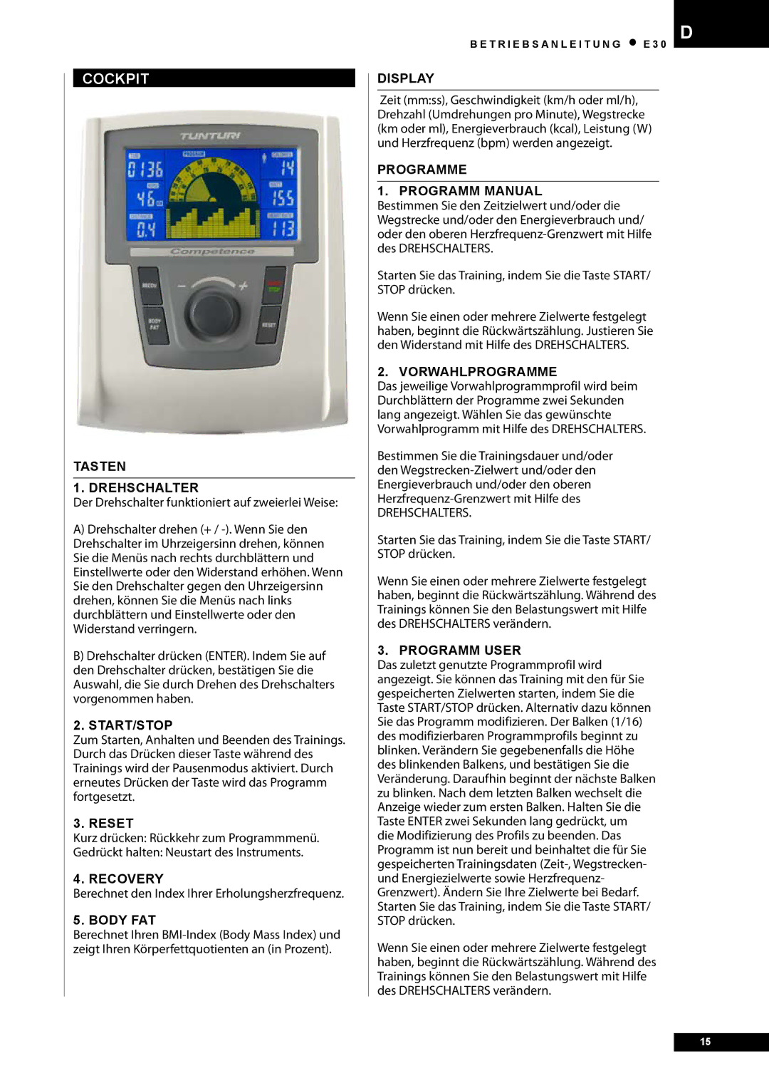 Tunturi E30 owner manual Cockpit, Tasten Drehschalter, Programme Programm Manual, Vorwahlprogramme, Programm User 