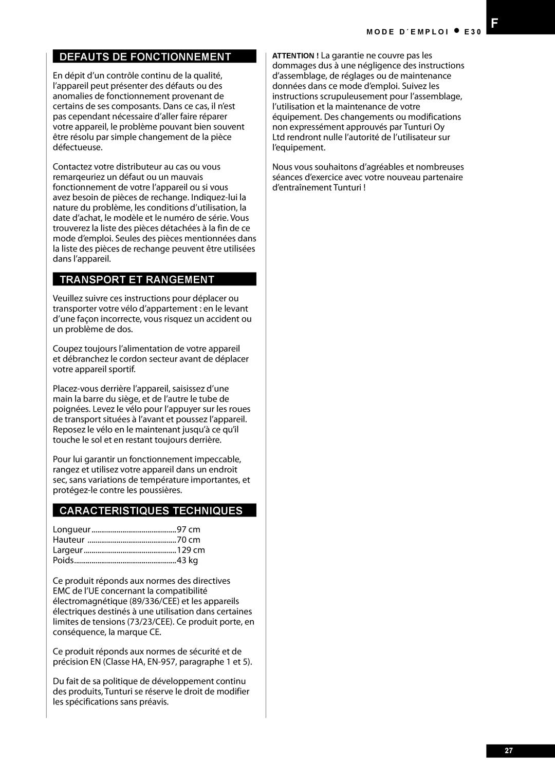 Tunturi E30 owner manual Transport ET Rangement, Caracteristiques Techniques 