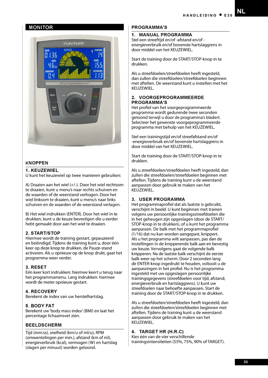 Tunturi E30 owner manual Monitor 