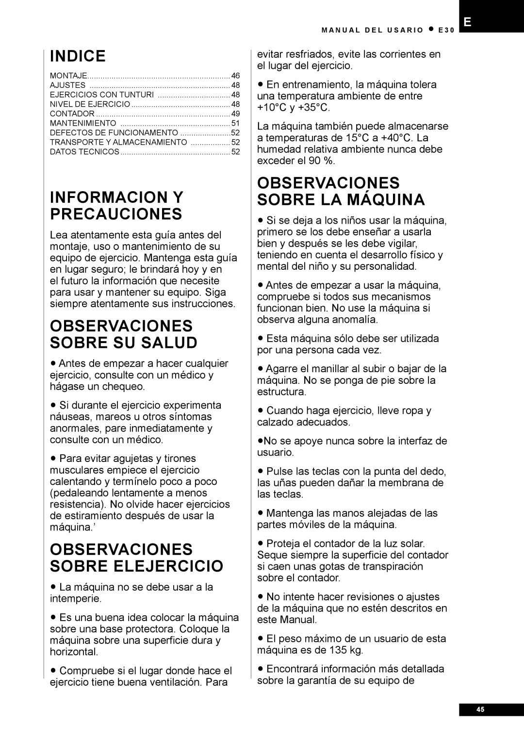 Tunturi E30 owner manual Informacion Y Precauciones, Observaciones Sobre SU Salud, Observaciones Sobre Elejercicio 