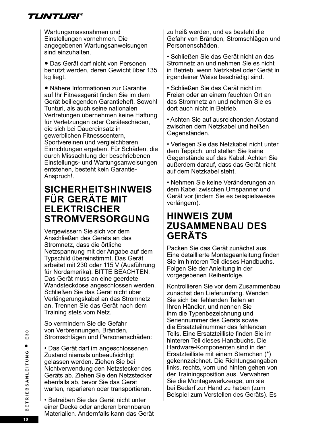 Tunturi E30L owner manual Hinweis zum Zusammenbau des Geräts 