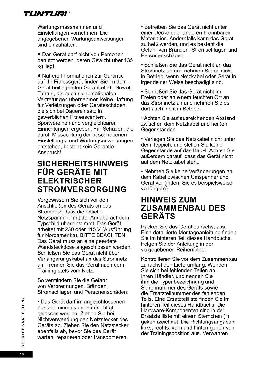 Tunturi E30R owner manual Hinweis zum Zusammenbau des Geräts 