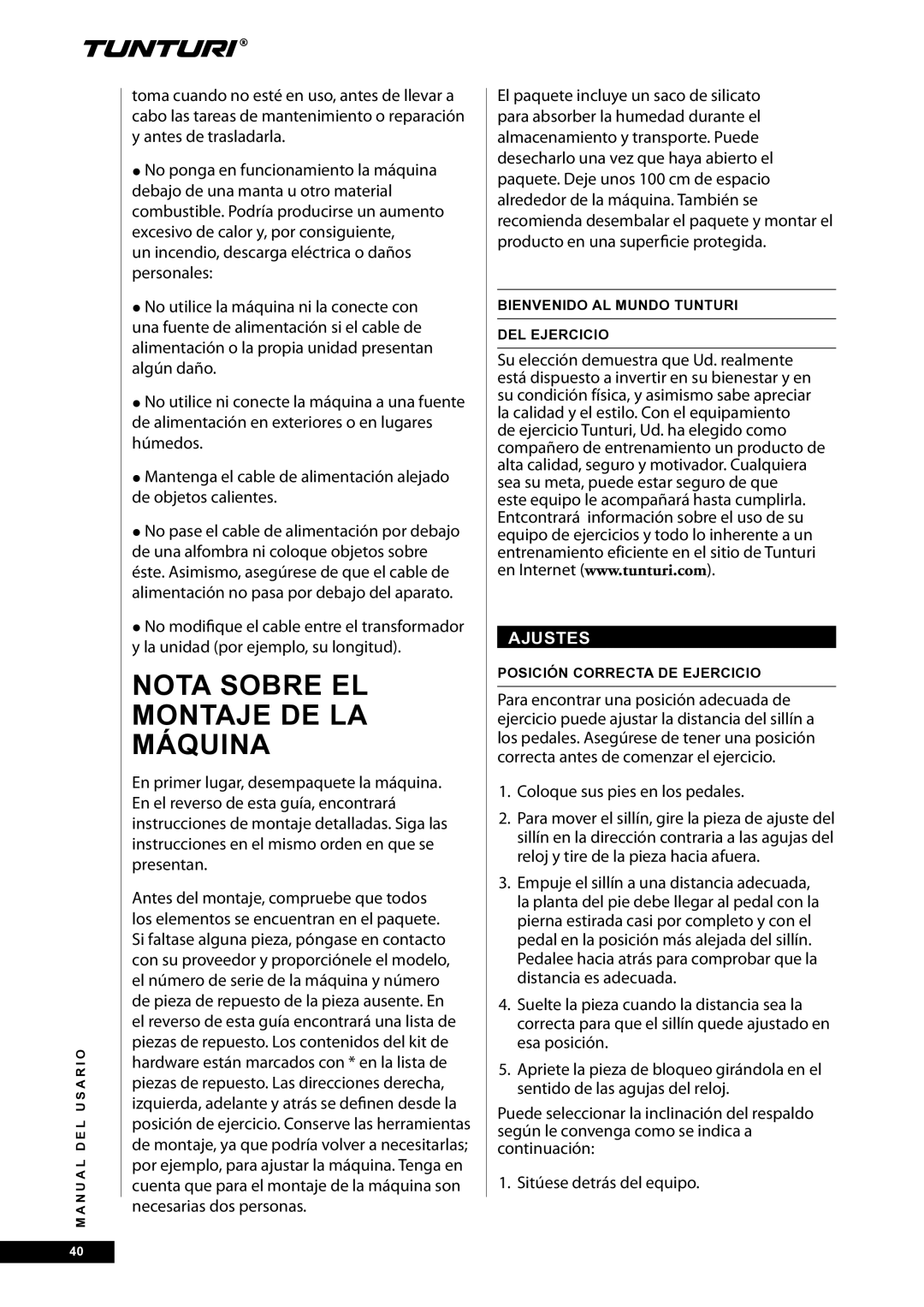 Tunturi E30R owner manual Nota sobre el montaje de la máquina, Ajustes, Coloque sus pies en los pedales 