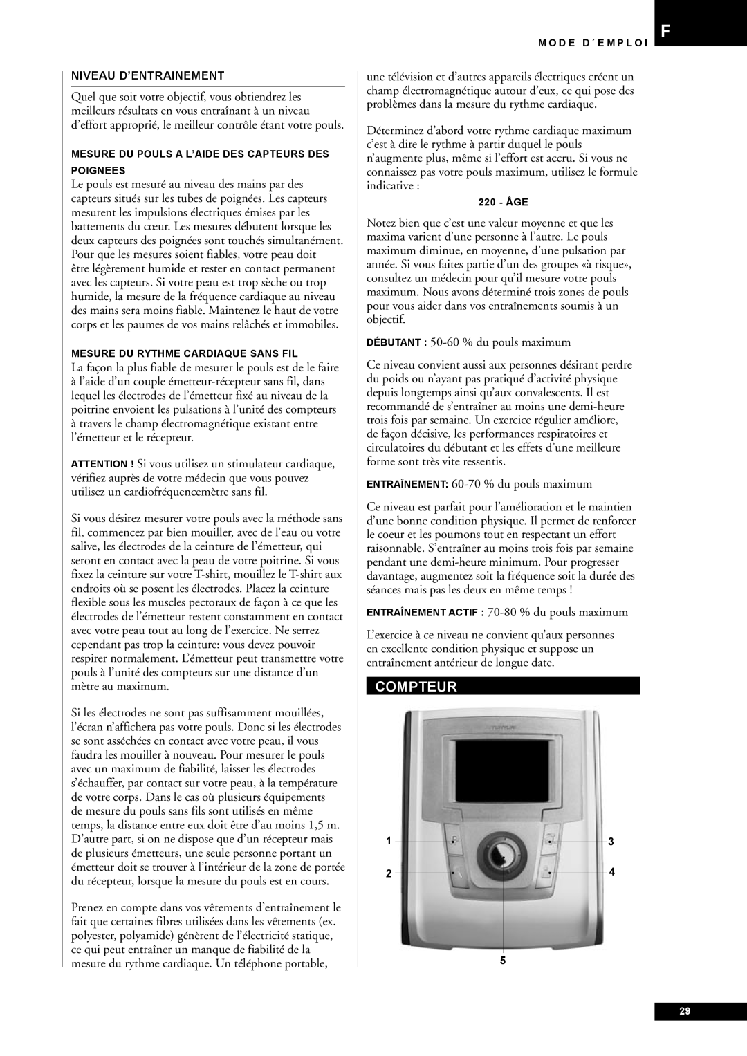 Tunturi E40, E45 Compteur, Débutant 50-60 % du pouls maximum, Entraînement 60-70 % du pouls maximum, Niveau D’ENTRAINEMENT 