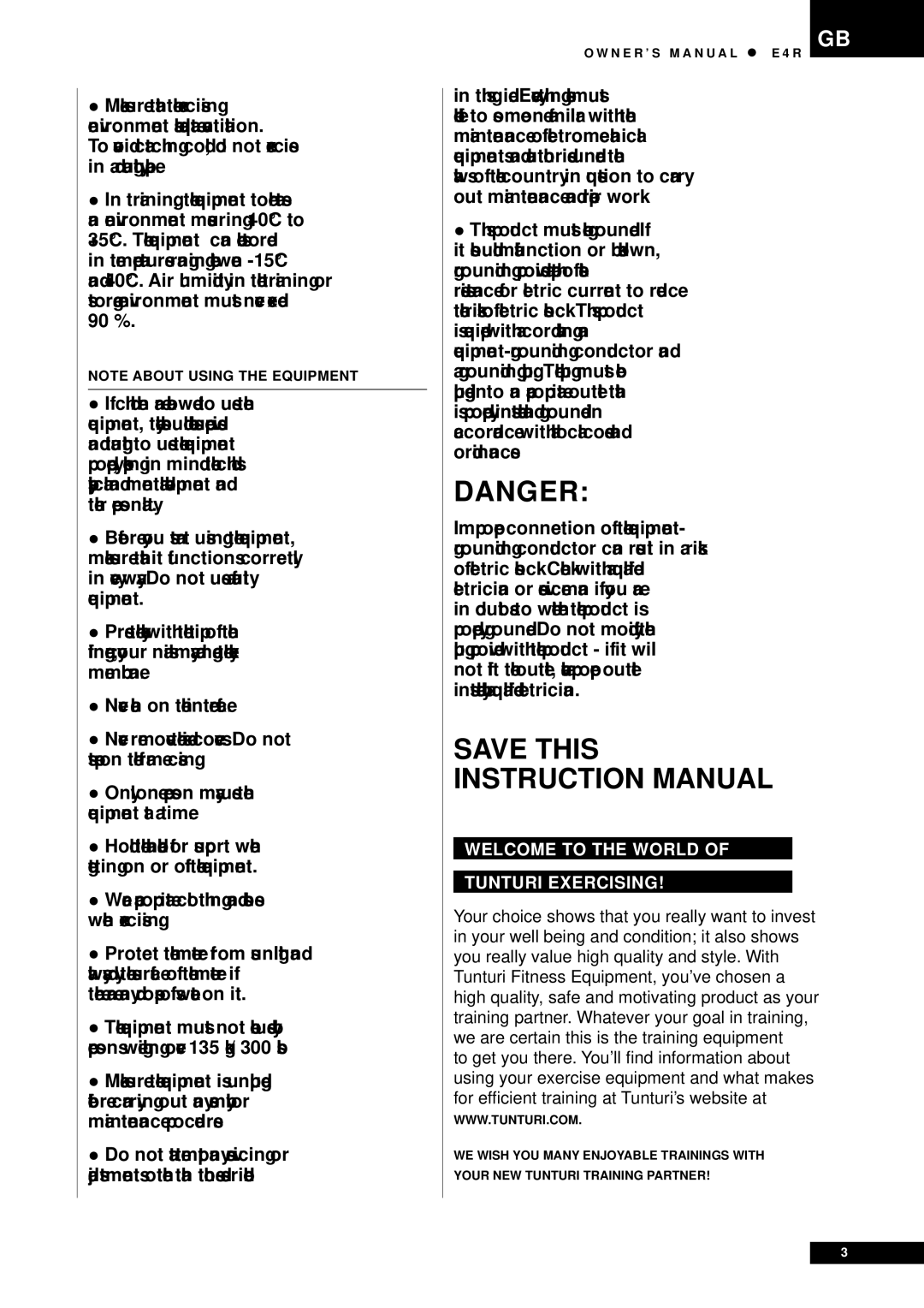 Tunturi E4R owner manual Save this, Welcome to the World Tunturi Exercising 