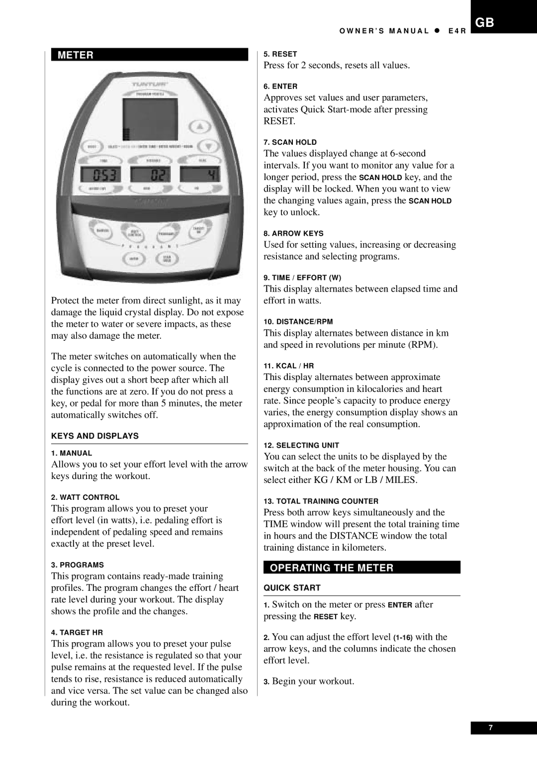 Tunturi E4R owner manual Operating the Meter 