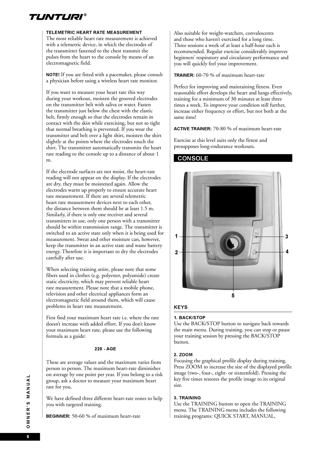 Tunturi E60 owner manual Console, Keys 