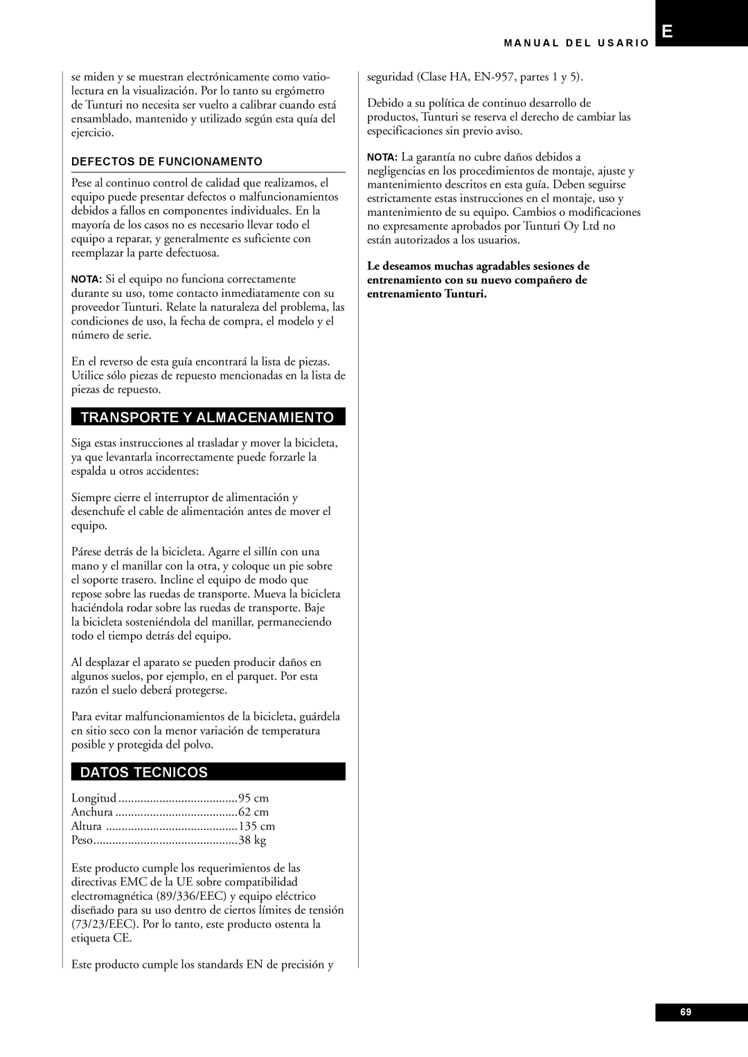 Tunturi E60 owner manual Transporte Y Almacenamiento, Datos Tecnicos, Defectos DE Funcionamento 