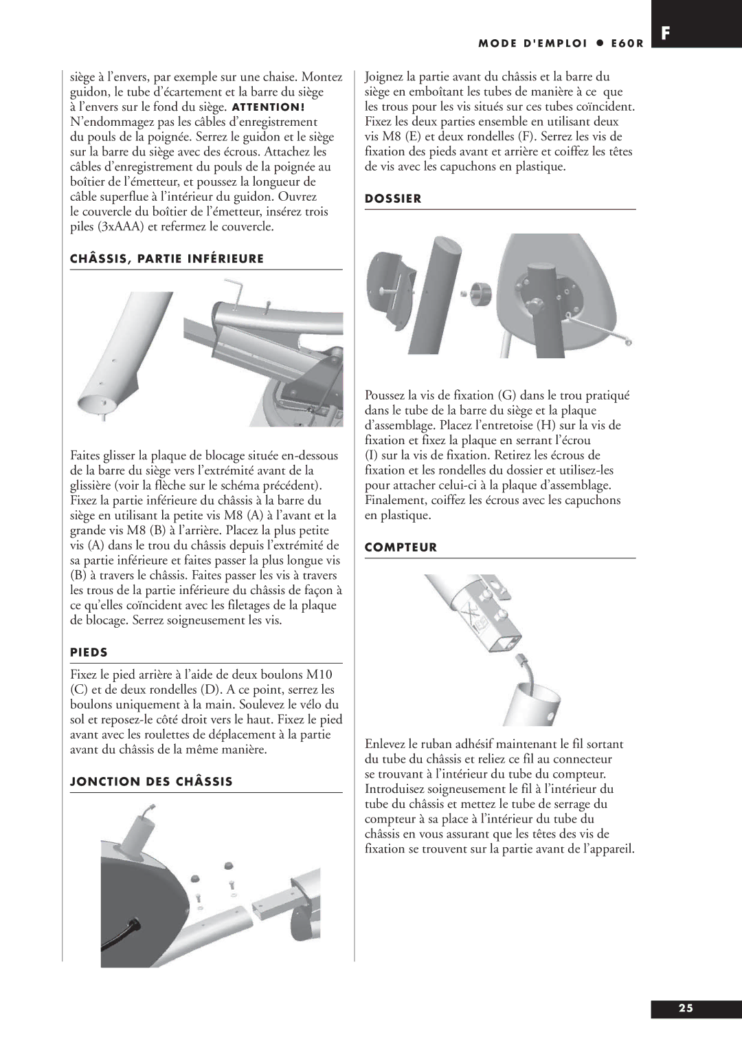 Tunturi E60R owner manual Fixez le pied arrière à l’aide de deux boulons M10 