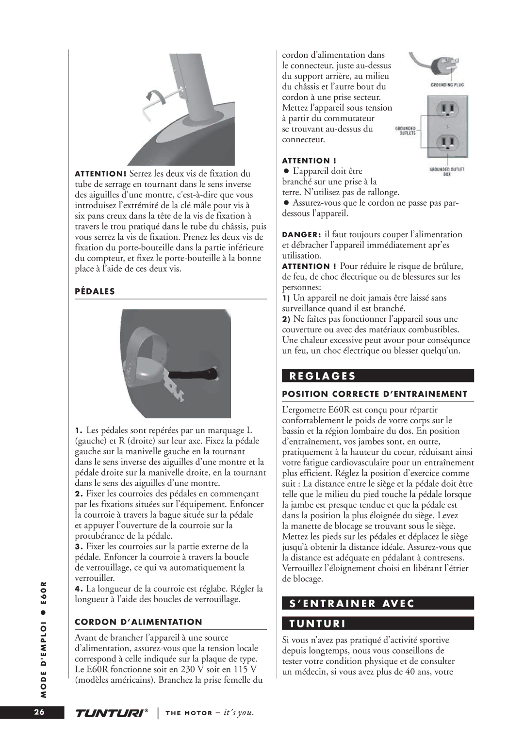 Tunturi E60R owner manual G L a G E S, N T U R 