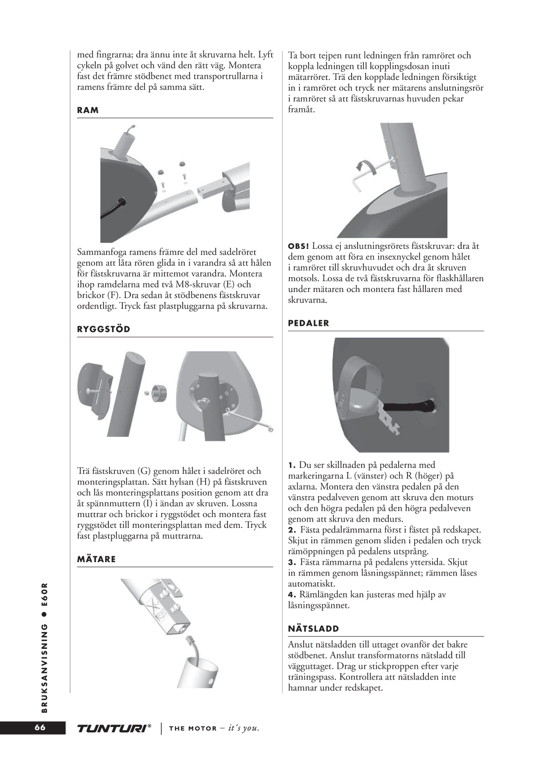 Tunturi E60R owner manual Ram 