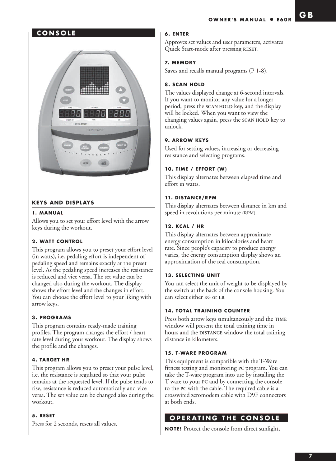 Tunturi E60R owner manual N S O L E, Press for 2 seconds, resets all values, Saves and recalls manual programs P 