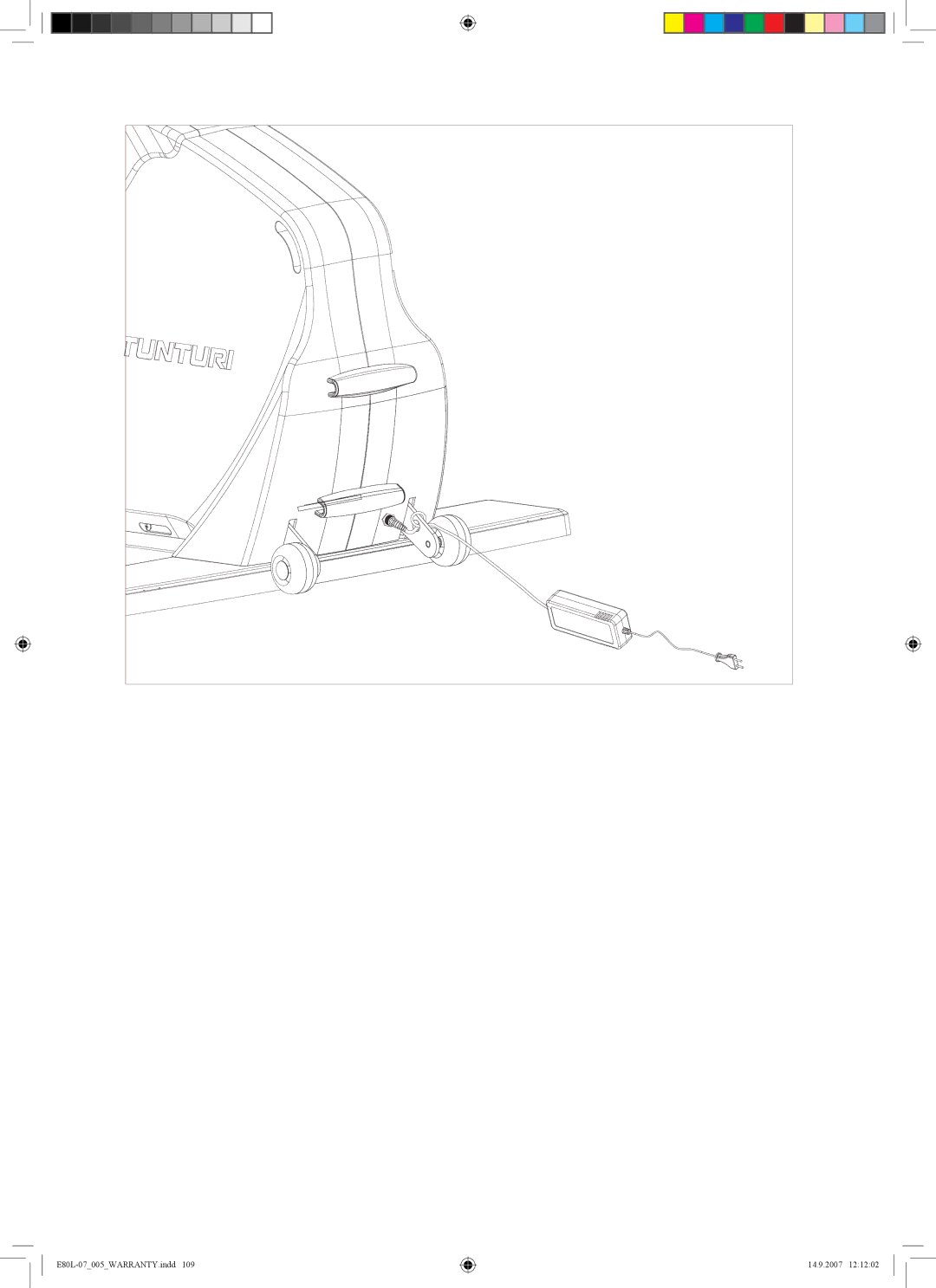 Tunturi owner manual E80L-07005WARRANTY.indd 14.9.2007 