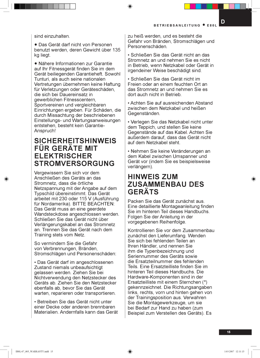 Tunturi E80L owner manual Hinweis zum Zusammenbau des Geräts 