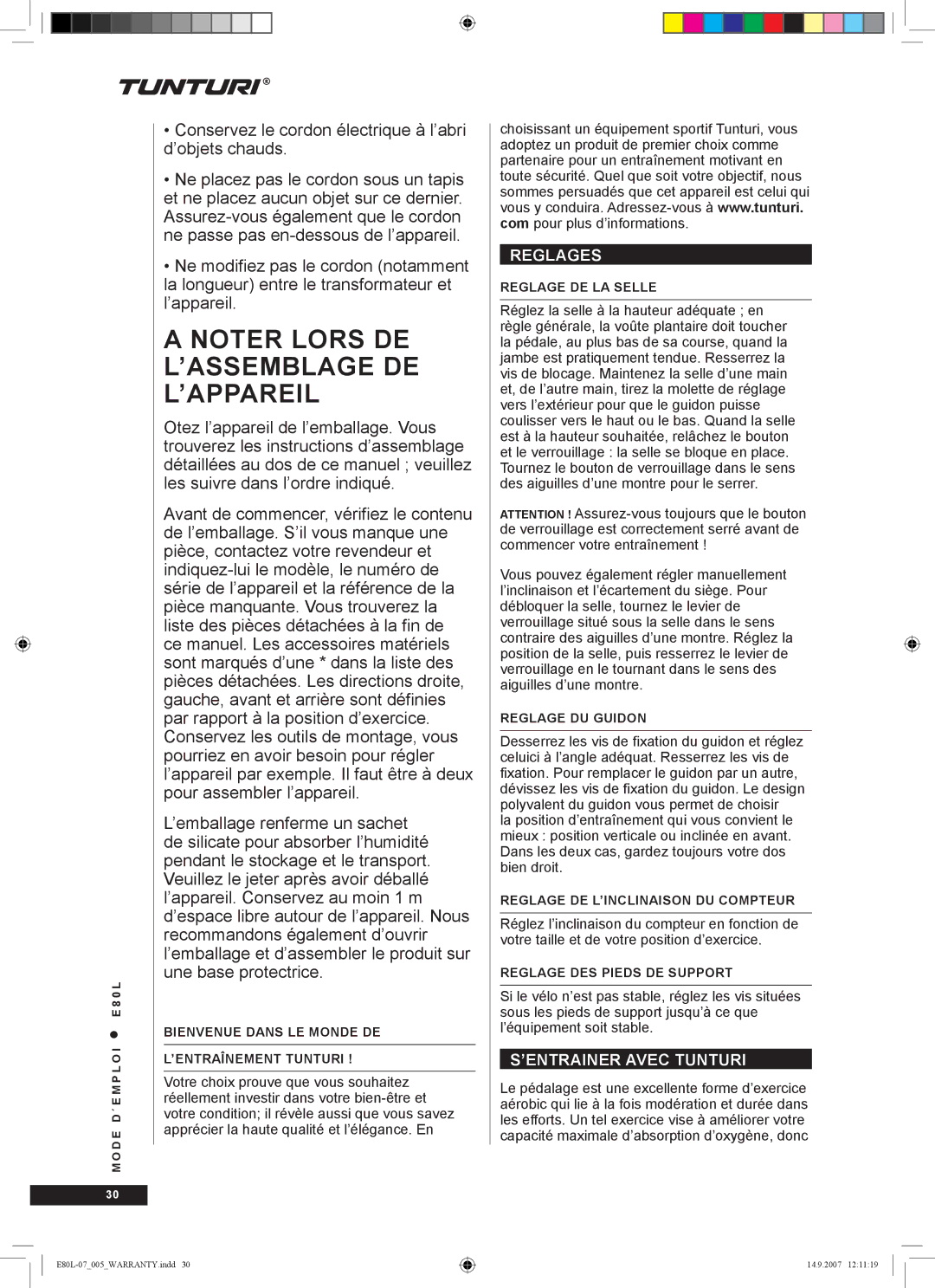 Tunturi E80L owner manual Reglages, ’ENTRAINER Avec Tunturi 