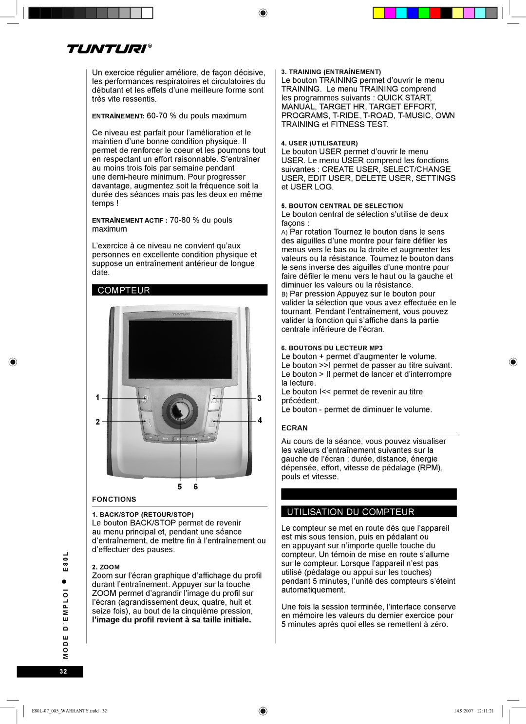 Tunturi E80L owner manual Utilisation DU Compteur 