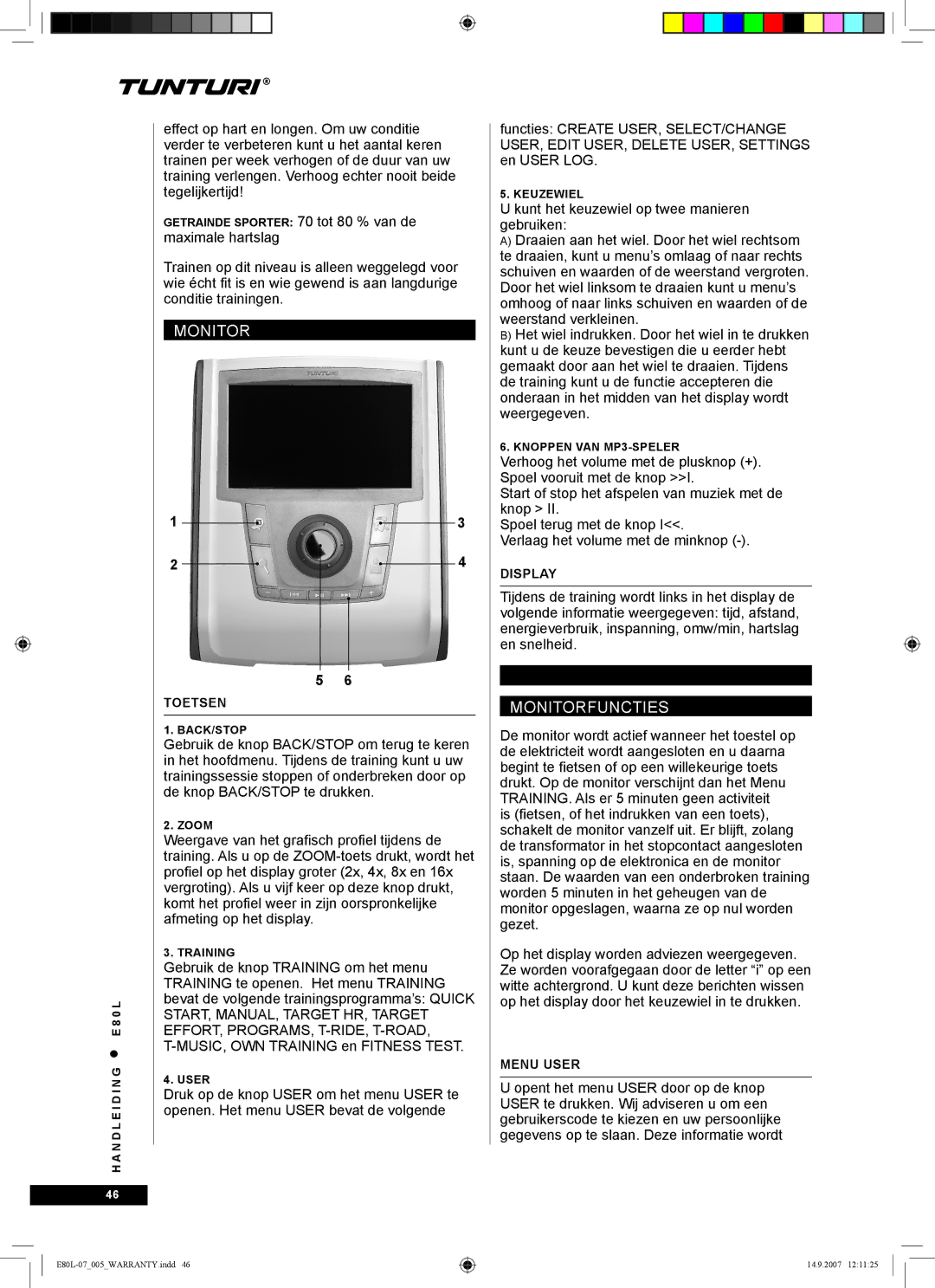 Tunturi E80L owner manual Monitorfuncties 