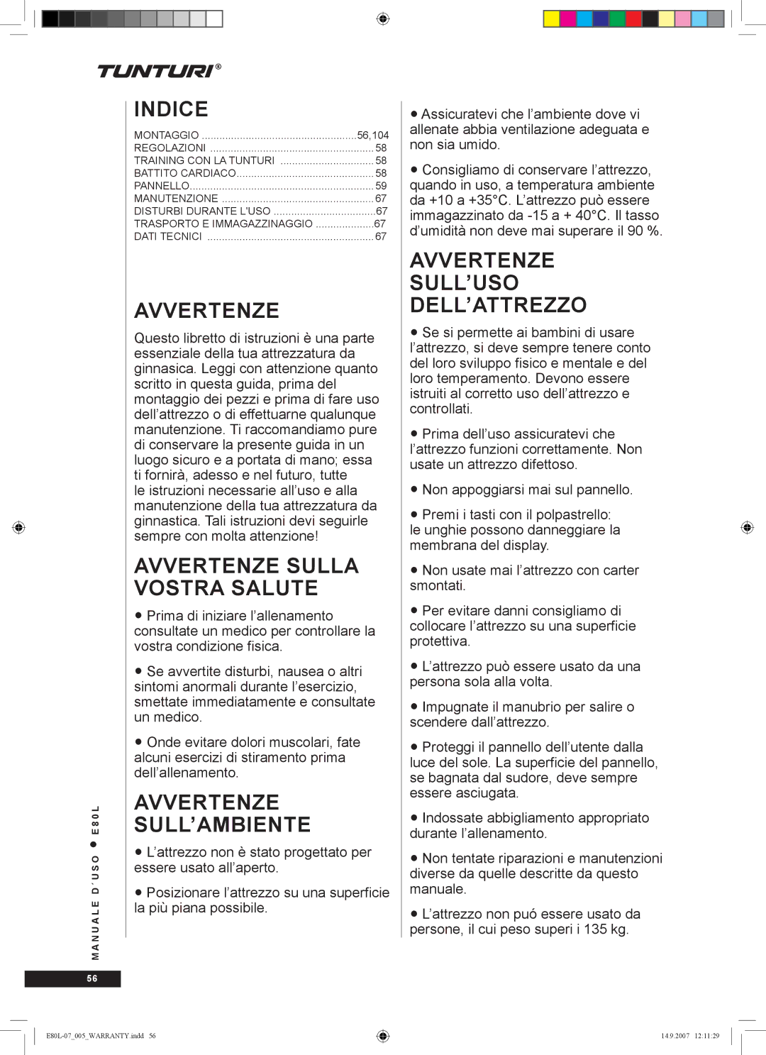 Tunturi E80L owner manual Indice, Avvertenze 