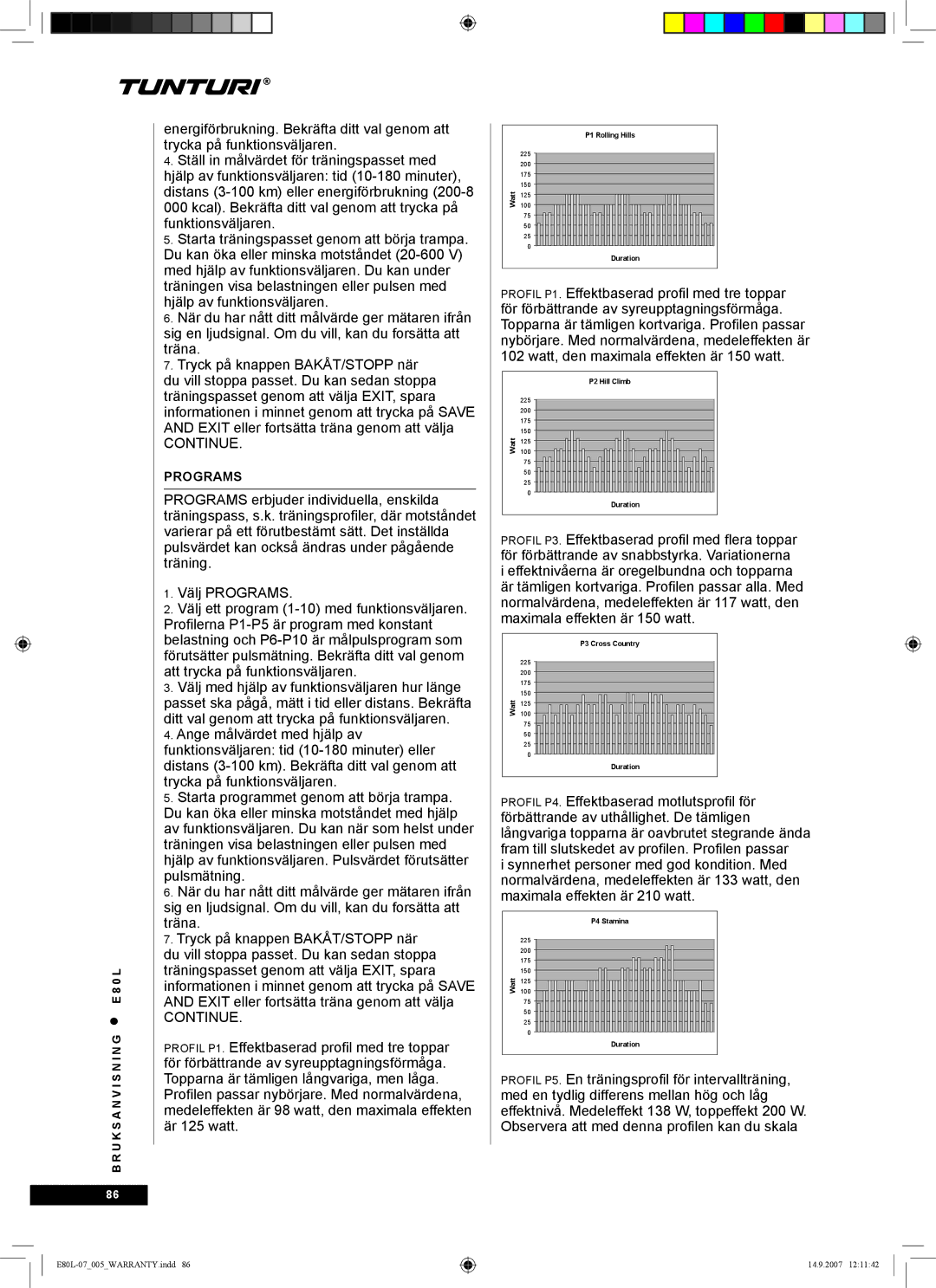 Tunturi E80L owner manual Programs 
