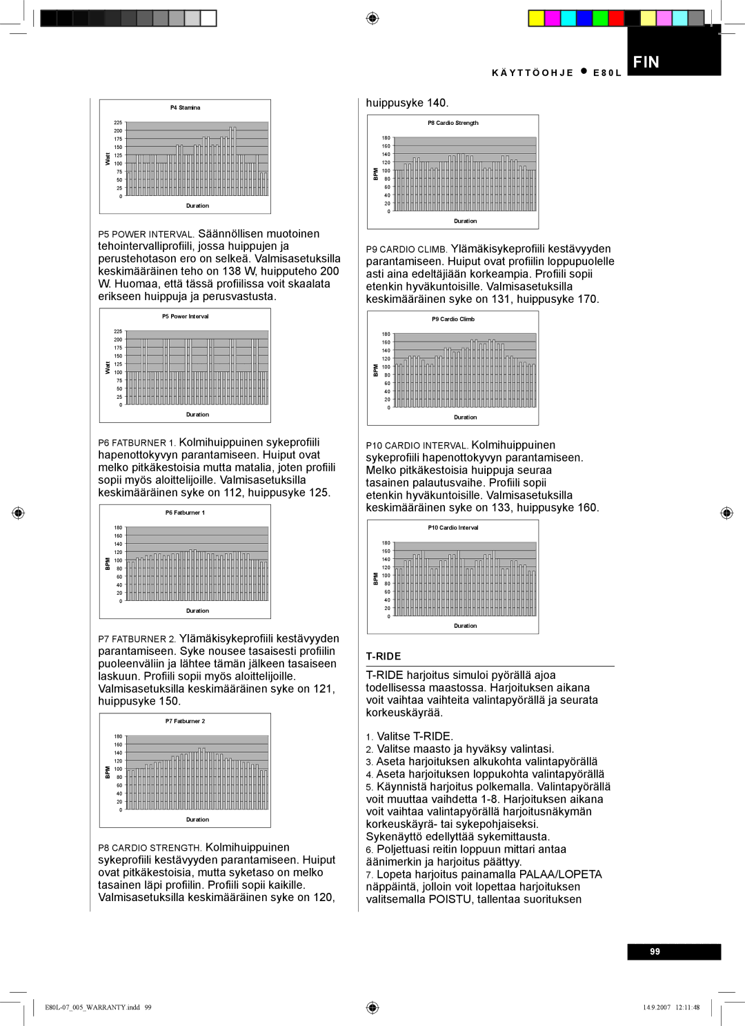 Tunturi E80L owner manual Huippusyke 