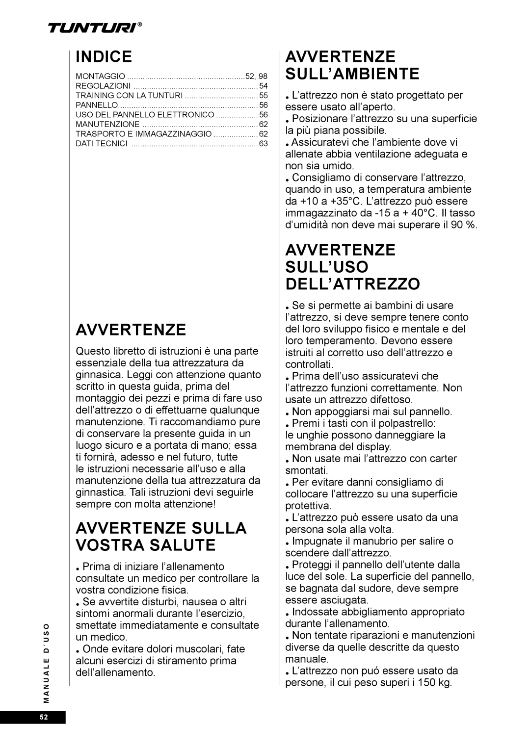 Tunturi E80R owner manual Indice, Avvertenze 