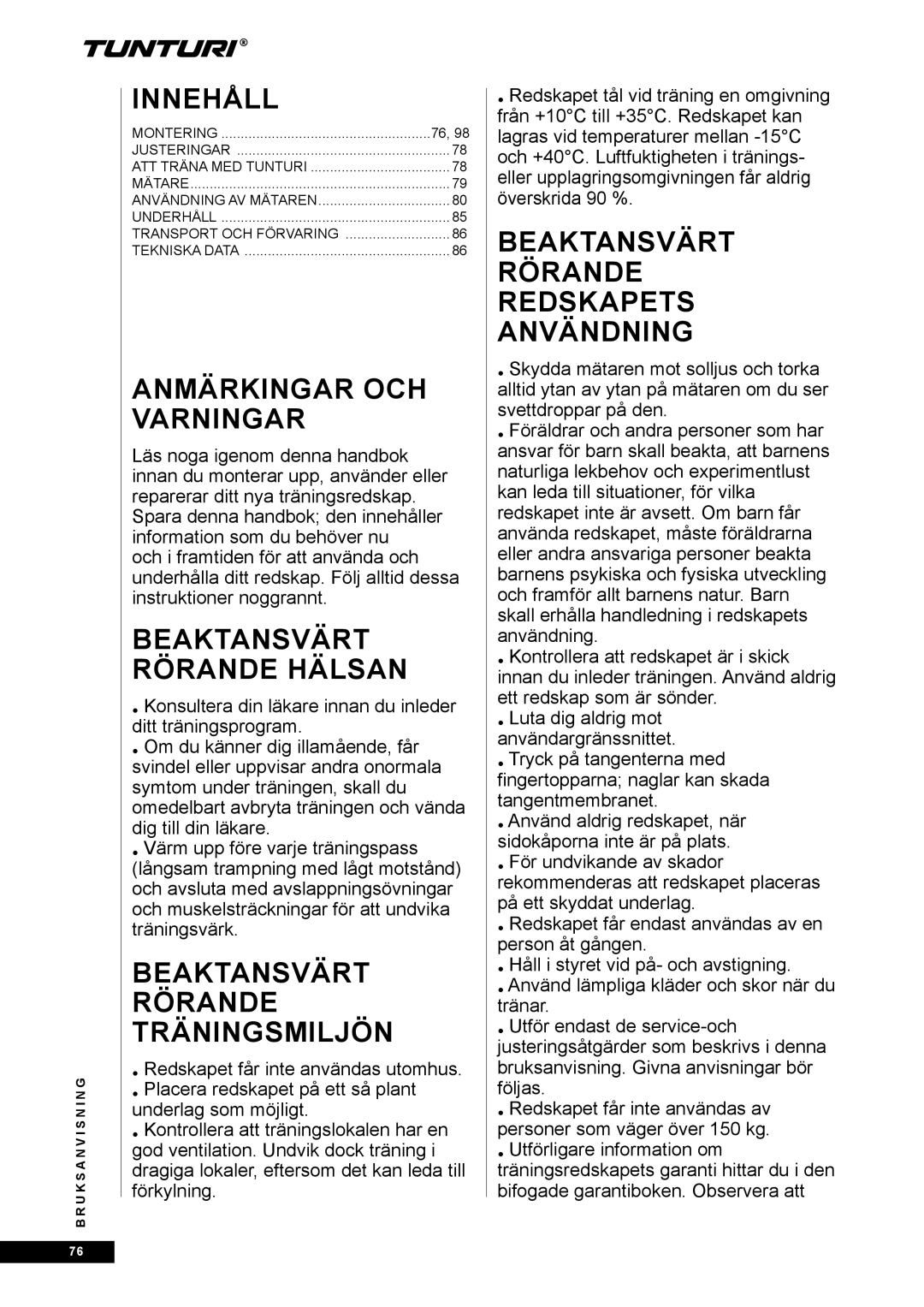 Tunturi E80R owner manual Innehåll, Anmärkingar och varningar 