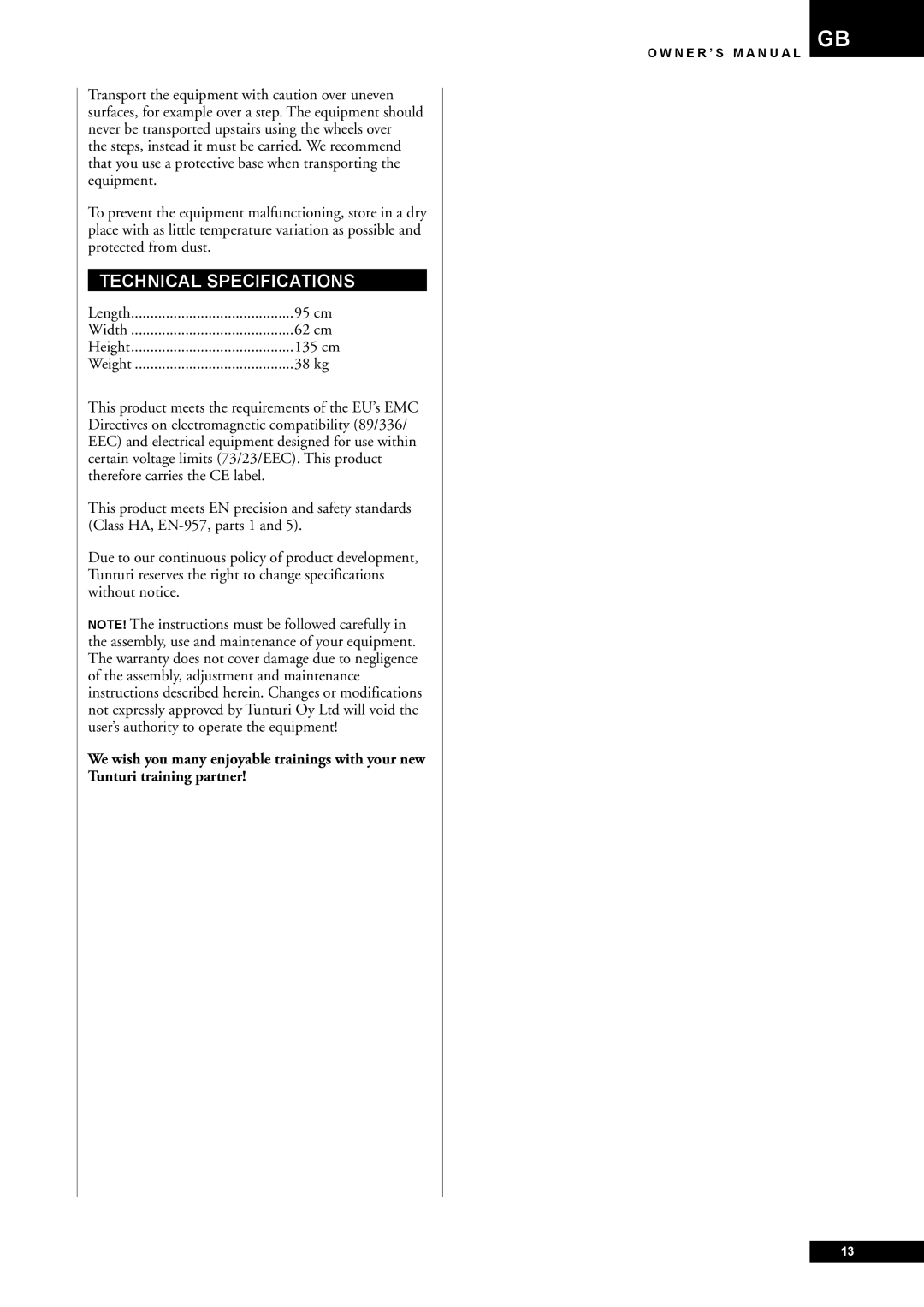 Tunturi E80, E85 owner manual Technical Specifications, 95 cm, 62 cm, 38 kg 