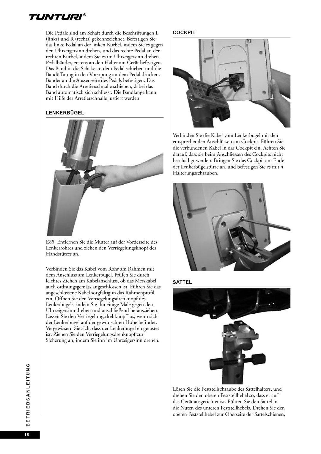 Tunturi E85, E80 owner manual Lenkerbügel, Cockpit, Sattel 