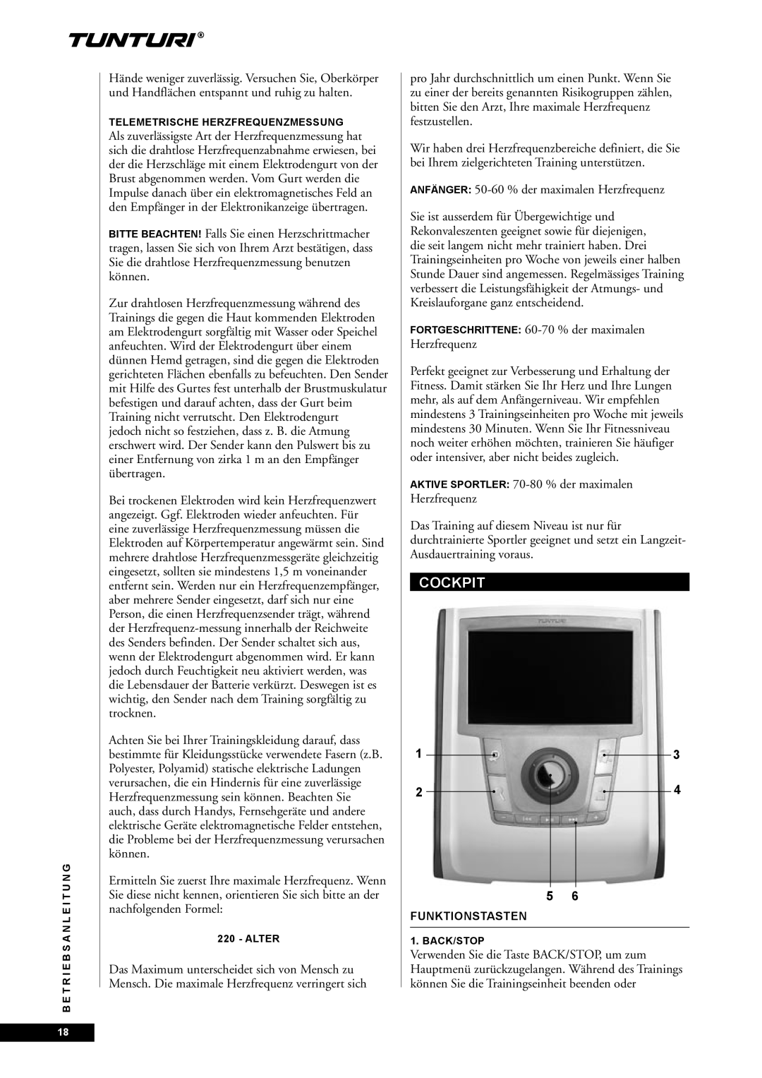 Tunturi E85, E80 Cockpit, Anfänger 50-60 % der maximalen Herzfrequenz, Funktionstasten, Telemetrische Herzfrequenzmessung 