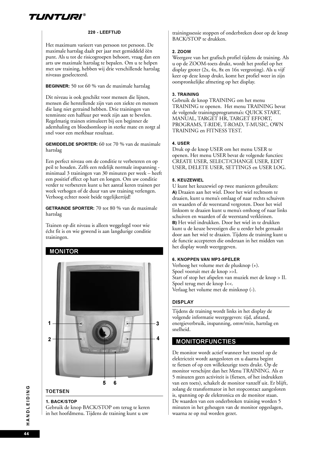 Tunturi E85, E80 owner manual Monitorfuncties, Beginner 50 tot 60 % van de maximale hartslag, Toetsen 