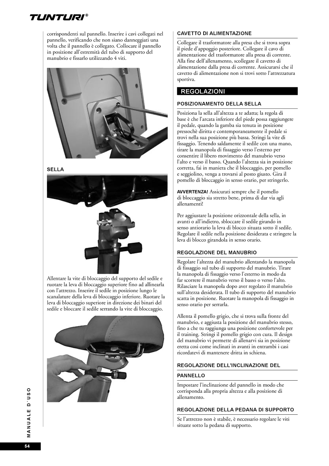 Tunturi E85, E80 owner manual Regolazioni 