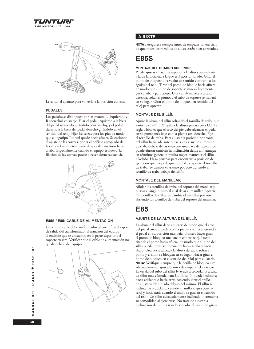 Tunturi E85S owner manual Ajuste, Levantar el aparato para volverlo a la posición correcta 