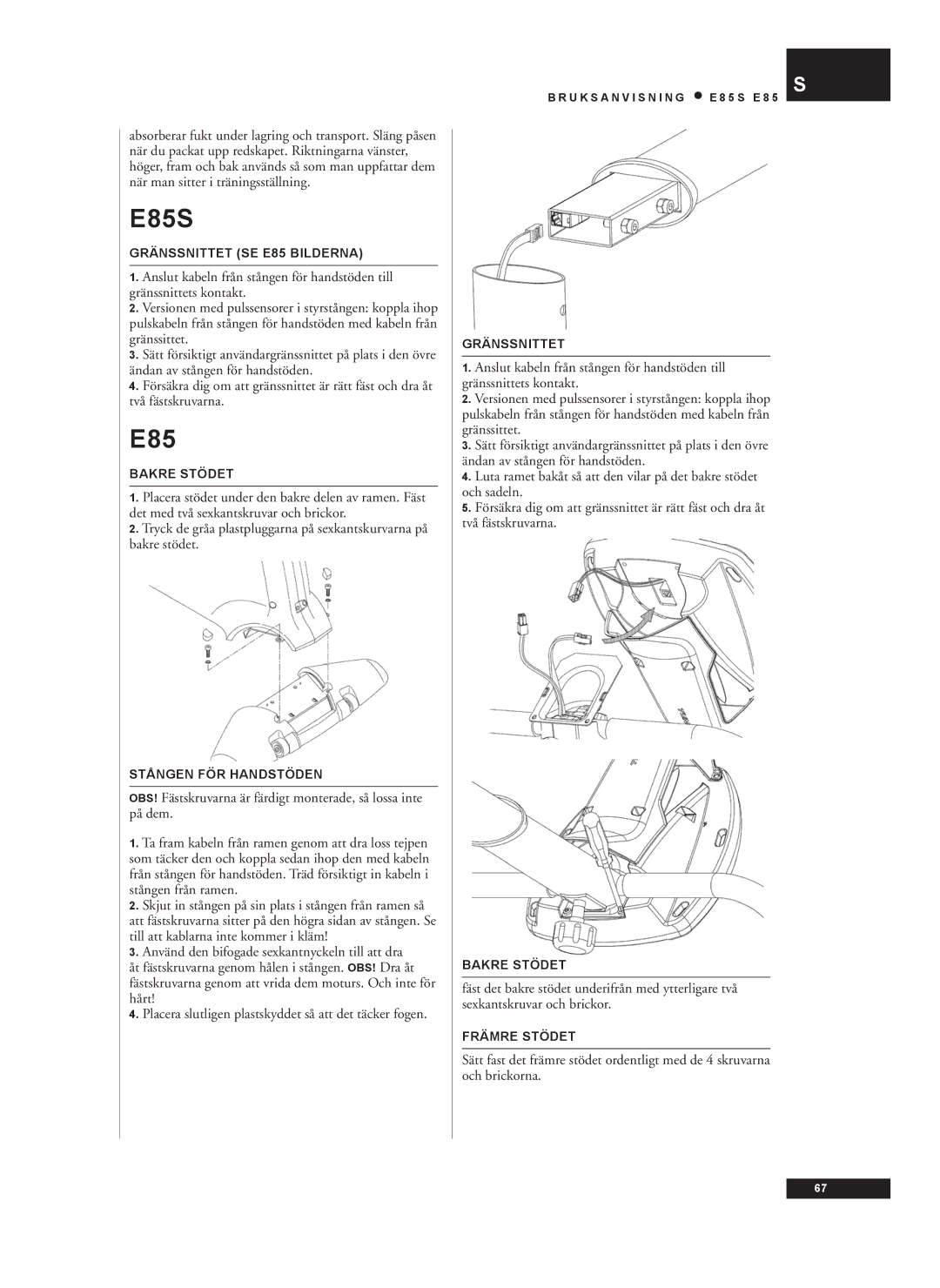 Tunturi E85S owner manual Gränssnittet SE E85 Bilderna, Bakre Stödet, Stången FÖR Handstöden, Främre Stödet 