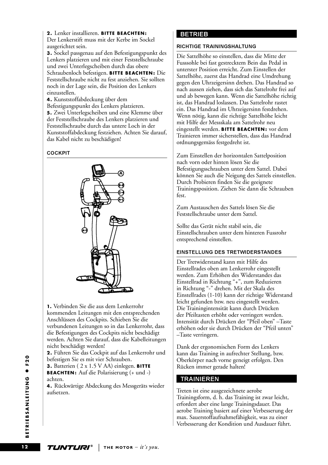 Tunturi F20 owner manual Betrieb, Trainieren 