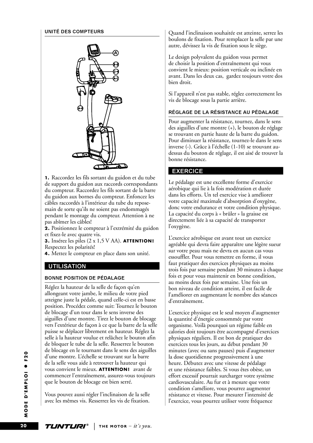 Tunturi F20 owner manual Utilisation, Exercice 