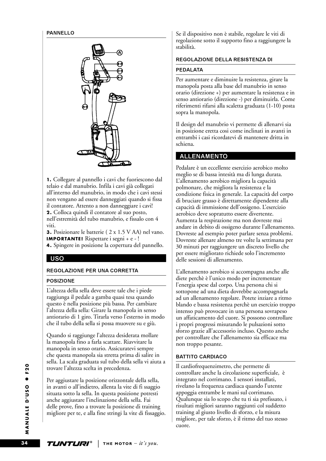 Tunturi F20 owner manual Uso, Allenamento 