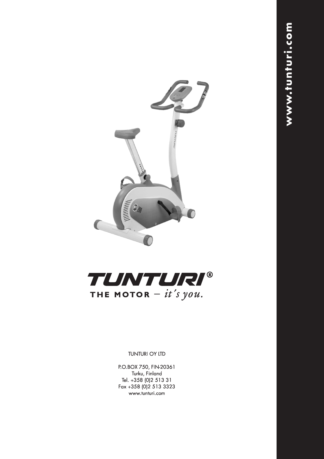 Tunturi F2OO owner manual P.O.BOX 750, FIN-20361 Turku, Finland Tel. +358 02 513, Fax +358 02 513 