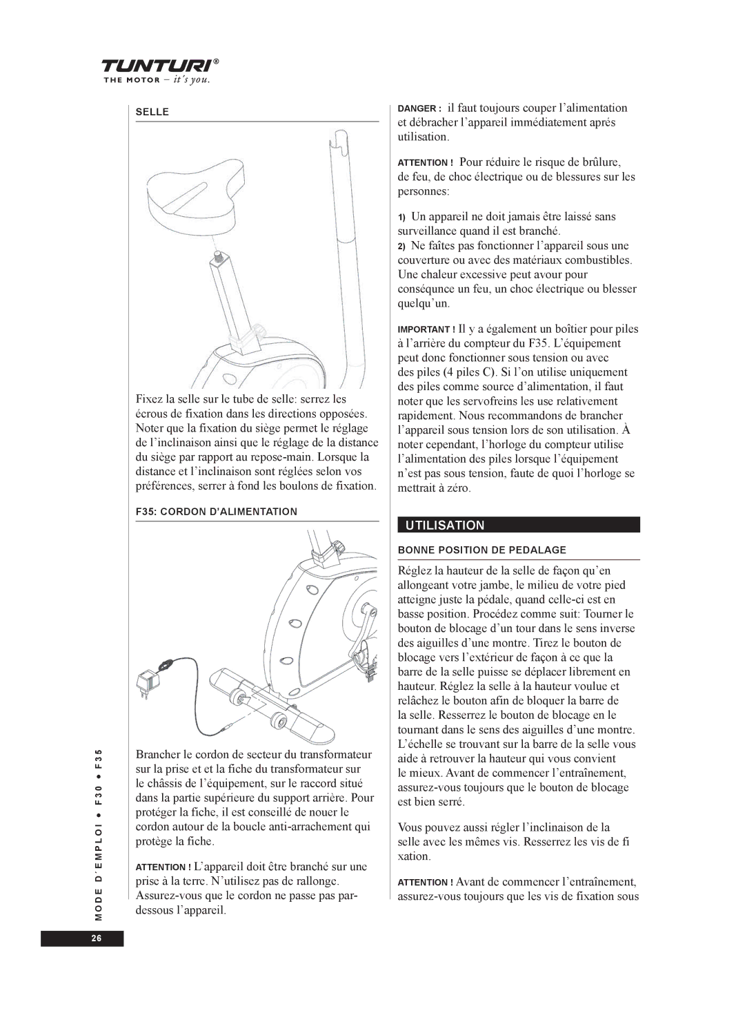 Tunturi F35, F30 owner manual Utilisation 