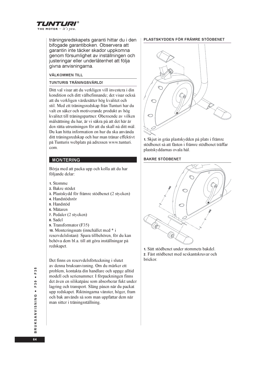 Tunturi F35, F30 owner manual Montering 