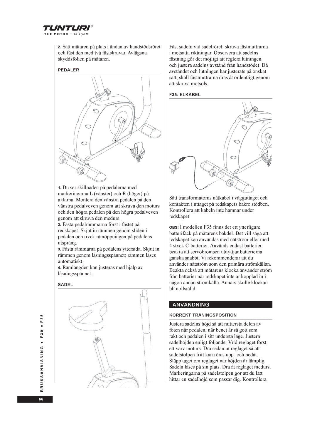 Tunturi F35, F30 owner manual Användning 