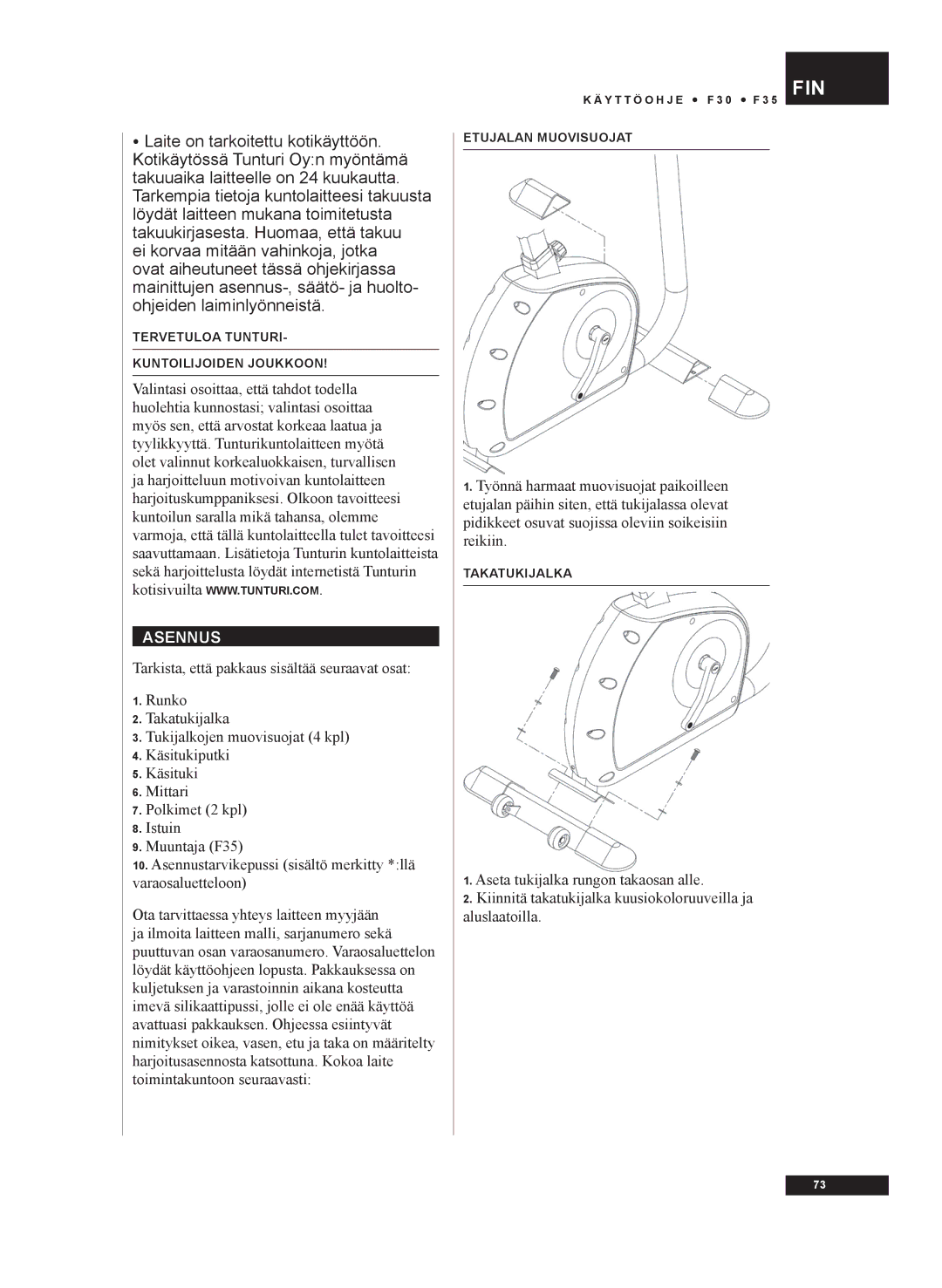 Tunturi F30, F35 owner manual Asennus 