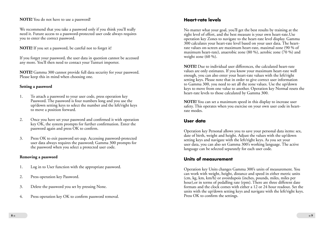 Tunturi Gamma 300 owner manual Setting a password, Removing a password, Heart-rate levels, User data, Units of measurement 