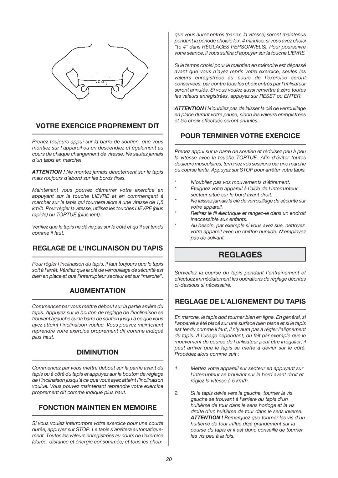 Tunturi J 440 owner manual Reglages 