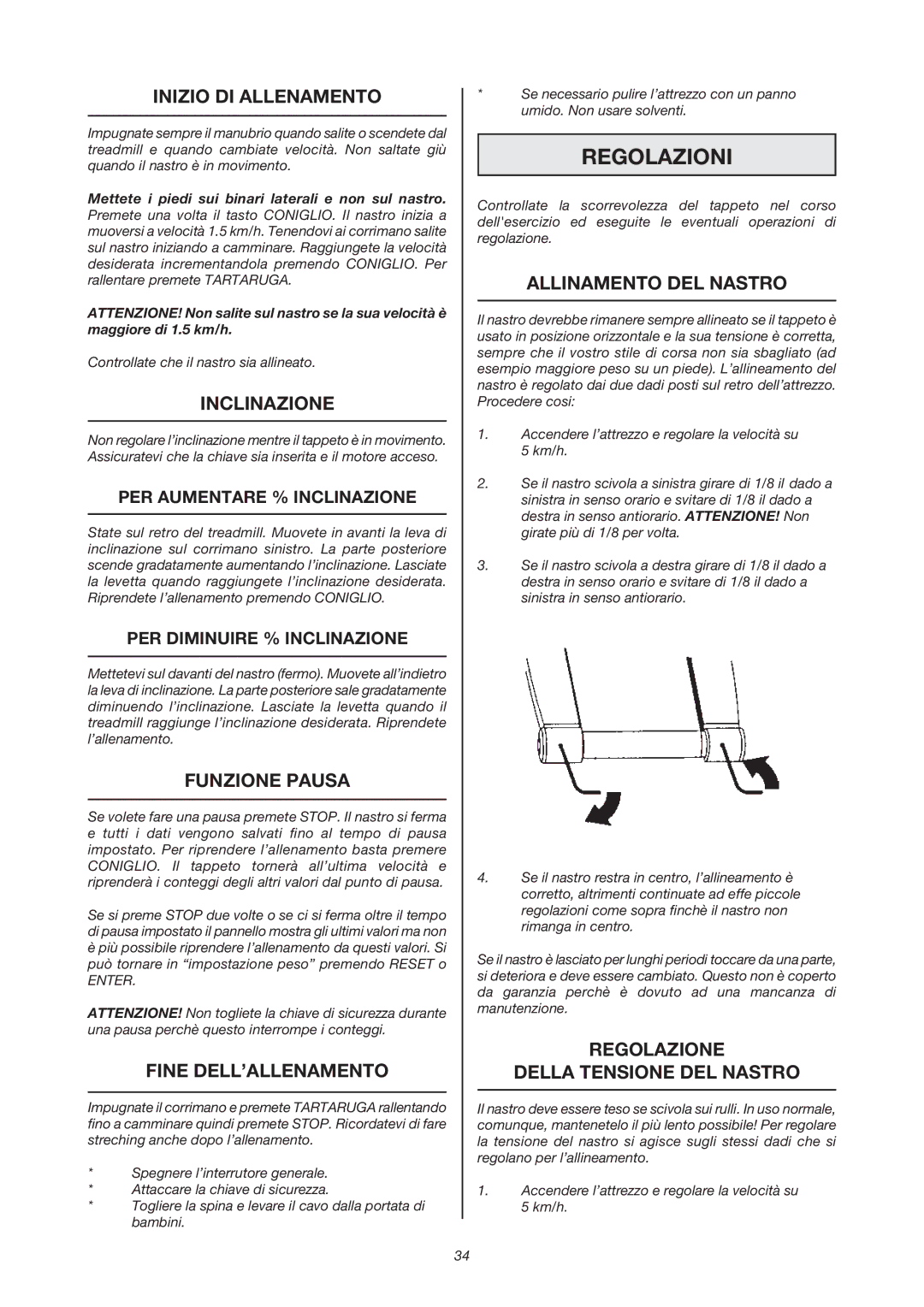 Tunturi J 440 owner manual Regolazioni 