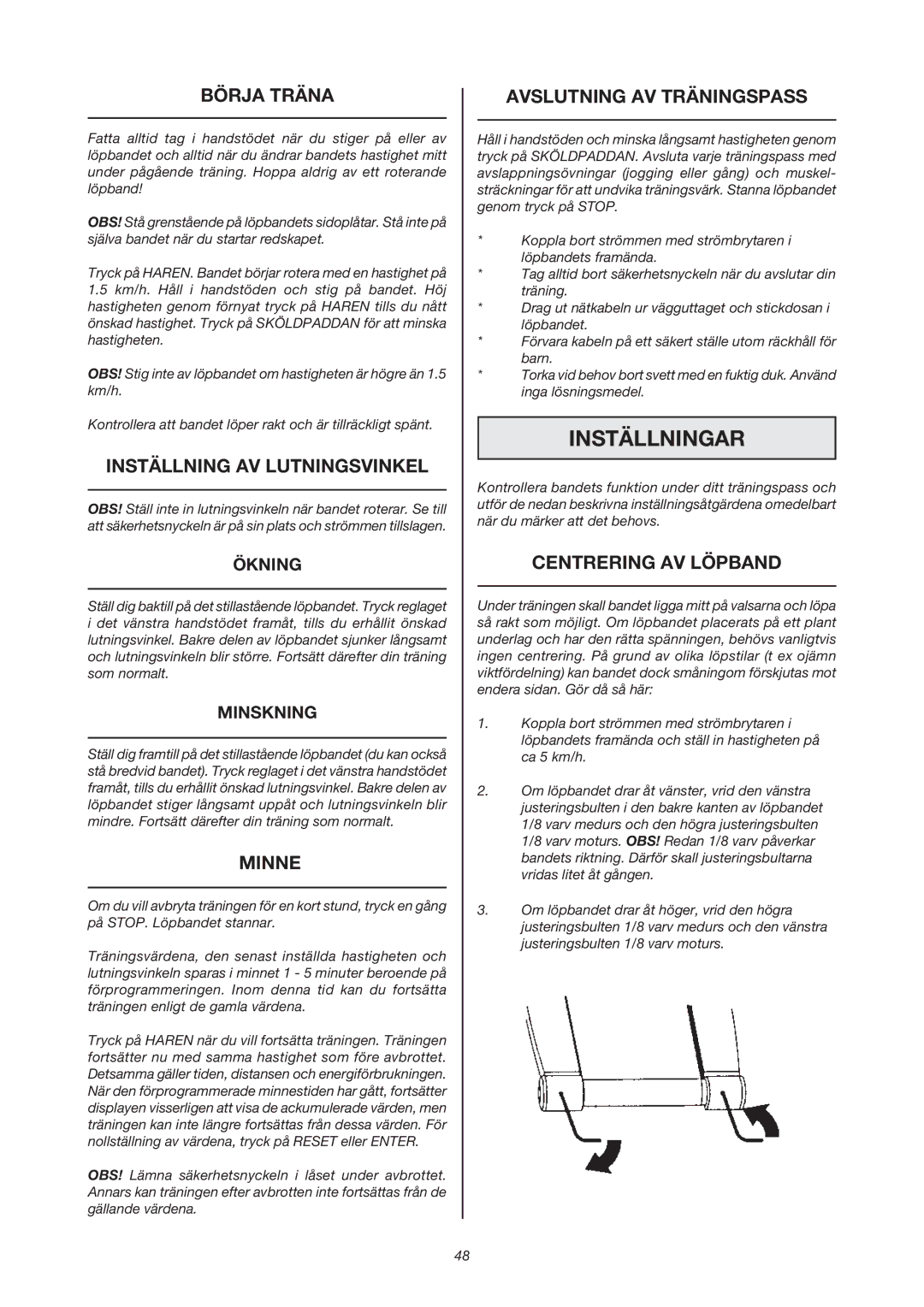 Tunturi J 440 owner manual Inställningar 