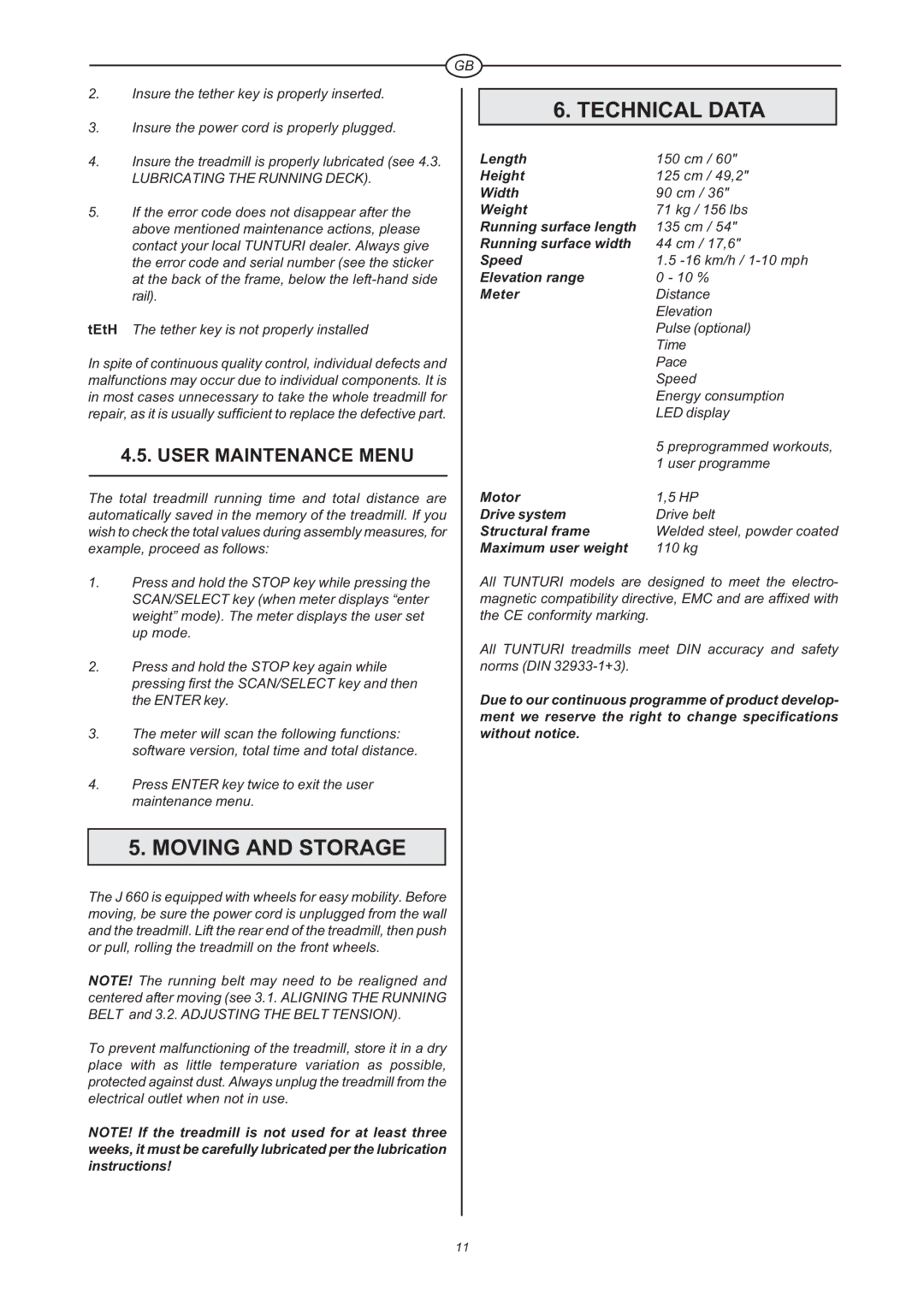 Tunturi J 660 owner manual Moving and Storage, Technical Data, User Maintenance Menu 