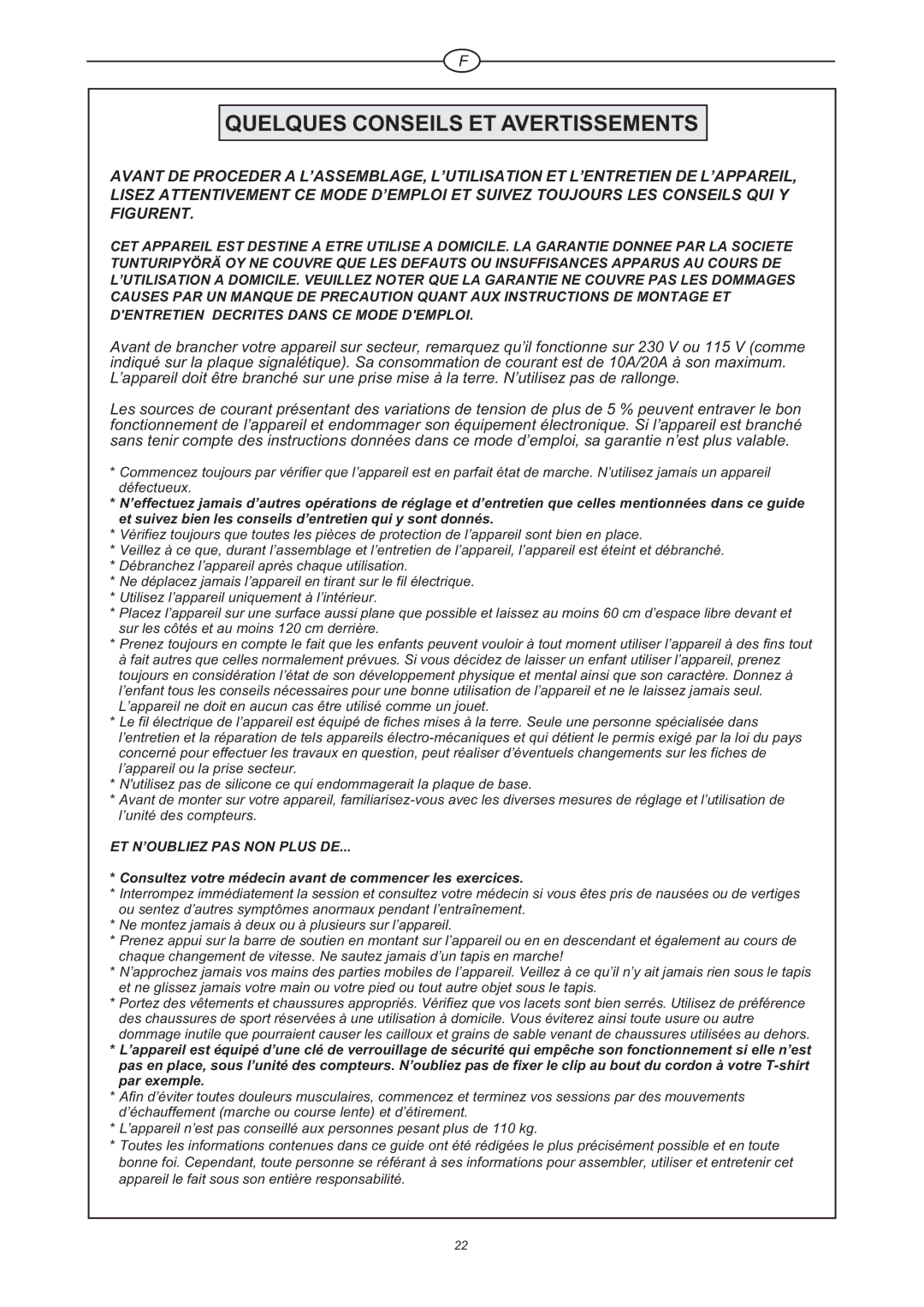 Tunturi J 660 owner manual Quelques Conseils ET Avertissements, Consultez votre médecin avant de commencer les exercices 