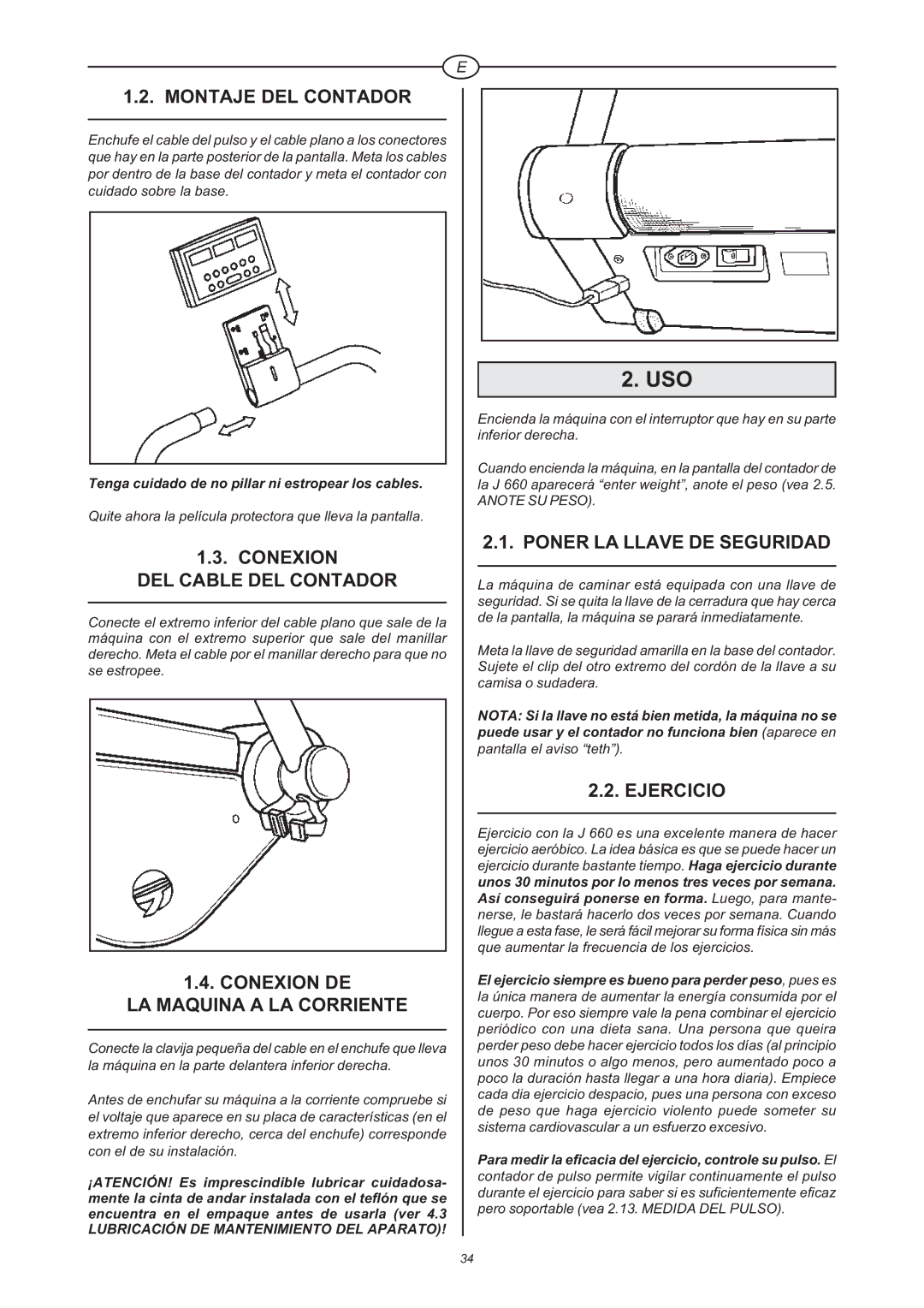 Tunturi J 660 Montaje DEL Contador, Conexion DEL Cable DEL Contador, Conexion DE LA Maquina a LA Corriente, Ejercicio 