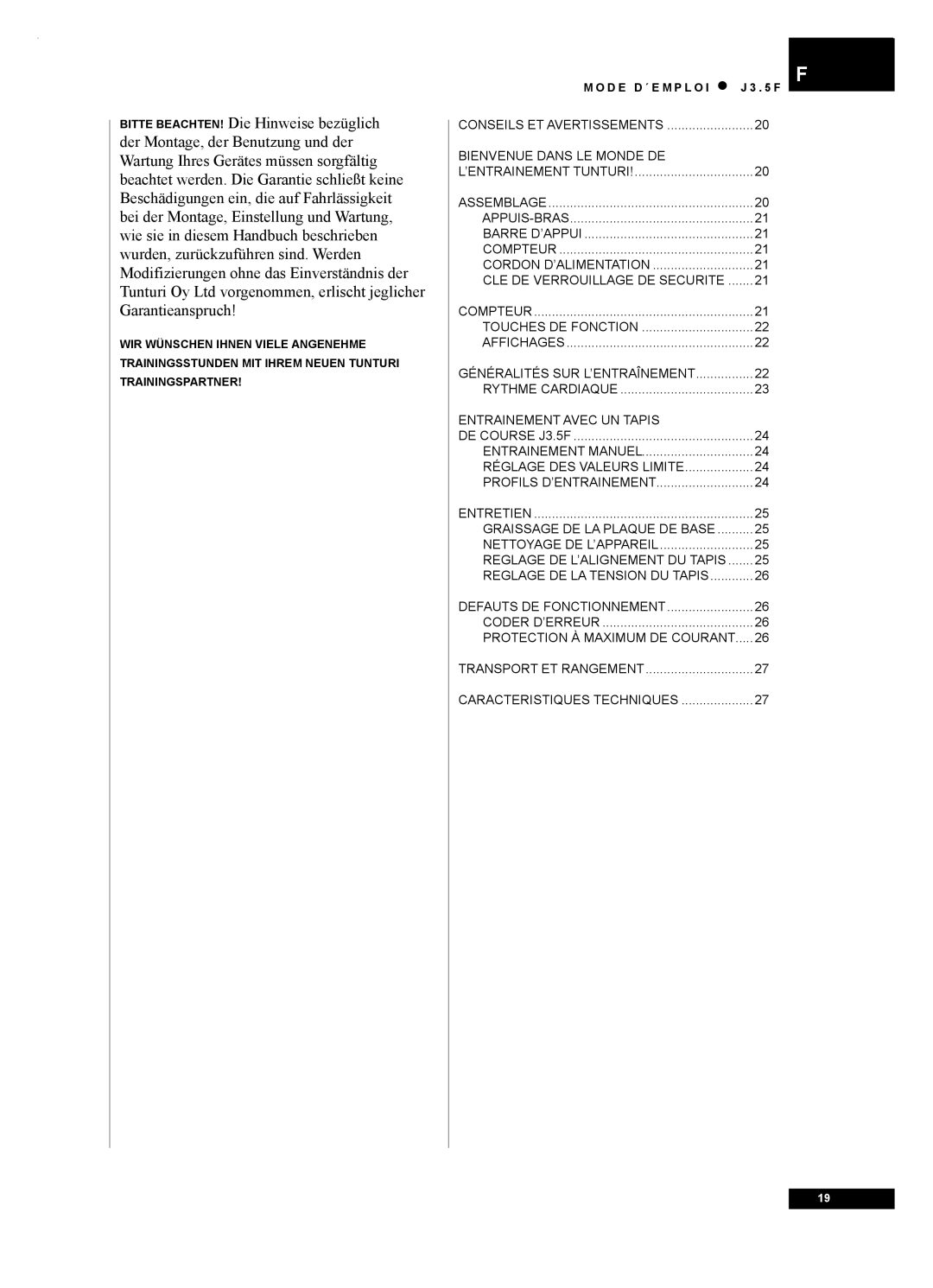 Tunturi J3.5F owner manual Die Hinweise bezüglich 